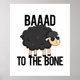 Baaad zum Knochen-Funny Black Sheep Puff Poster