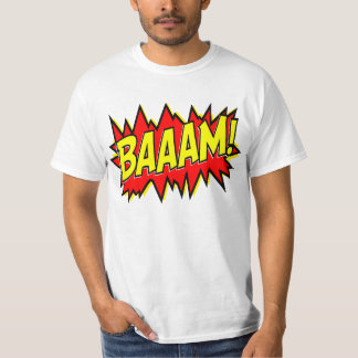 BAAAM! T-Shirt