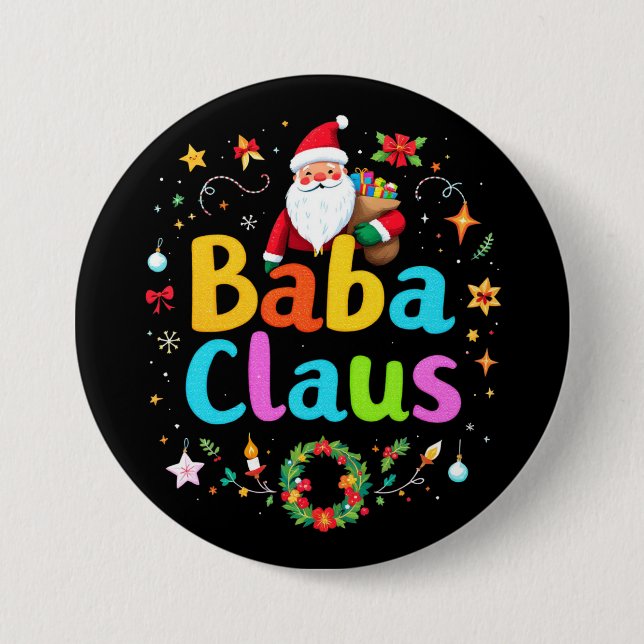 Baba Claus Funny Oma Xmas: Perfektes Familienmatc Button (Vorderseite)