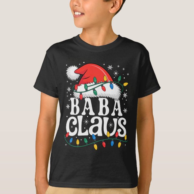 Baba Claus Funny Xmas Christmas Grandma Holiday St T-Shirt (Vorderseite)