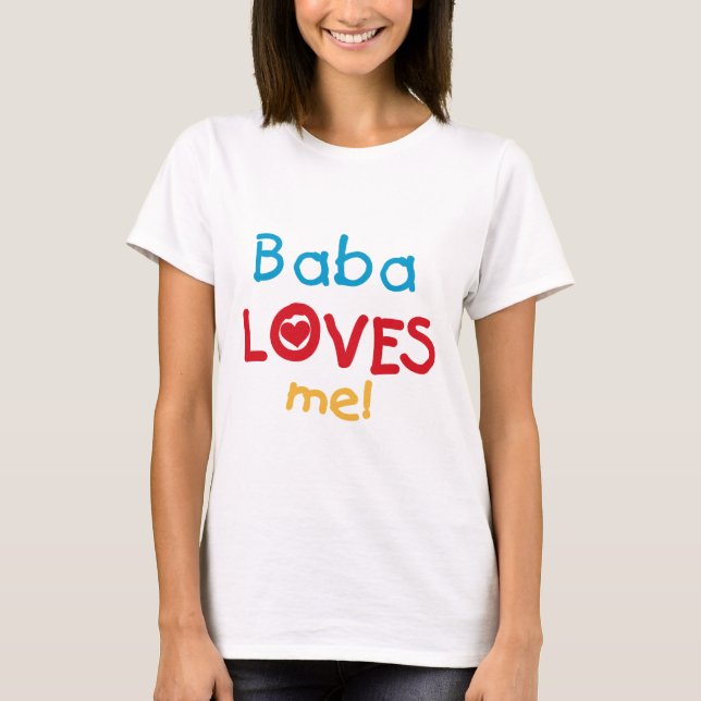 Baba Lieben Me T - Shirt und Geschenke (Vorderseite)