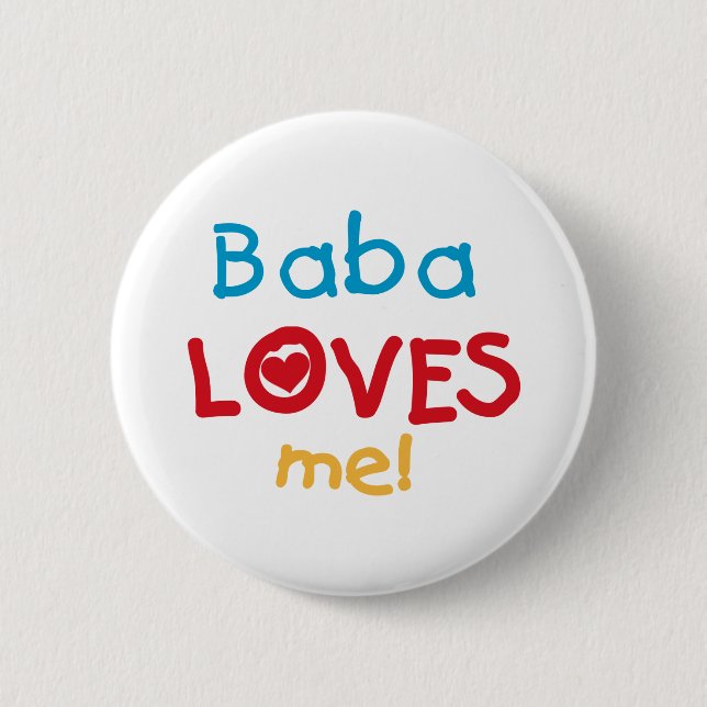 Baba Lieben Me T - Shirt und Geschenke Button (Vorderseite)