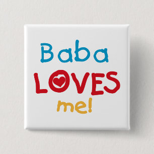 Baba Lieben Me T - Shirt und Geschenke Button