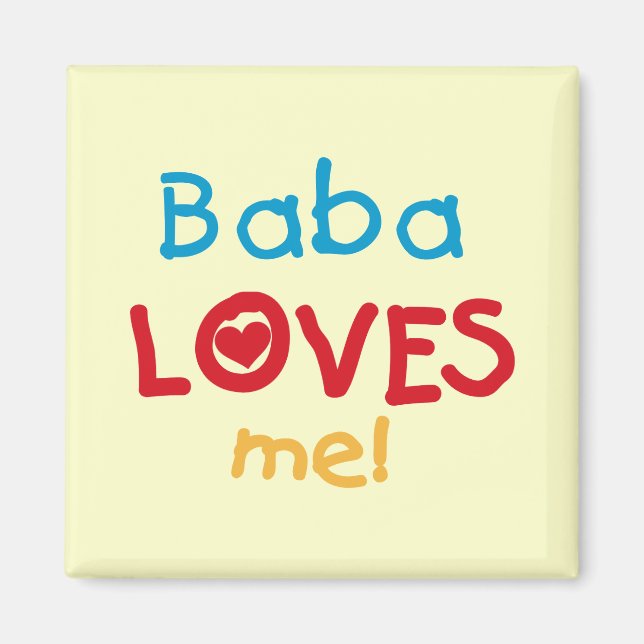 Baba Lieben Me T - Shirt und Geschenke Magnet (Vorne)