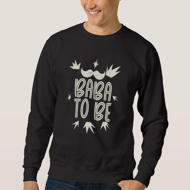 Baba To Be Dad Arabischer Vater Persischer Daddy P Sweatshirt (Vorderseite)