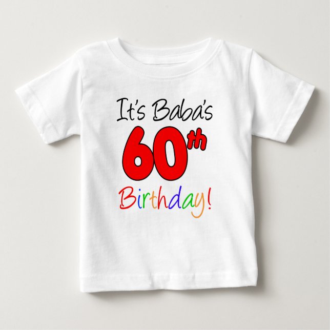 Babas 60. Geburtstag Baby T-shirt (Vorderseite)
