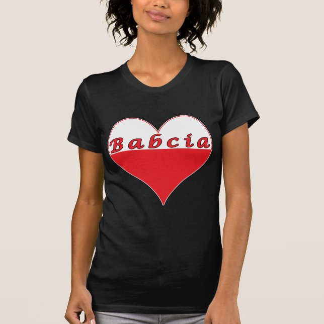 Babcia Polnisches Herz T-Shirt (Vorderseite)