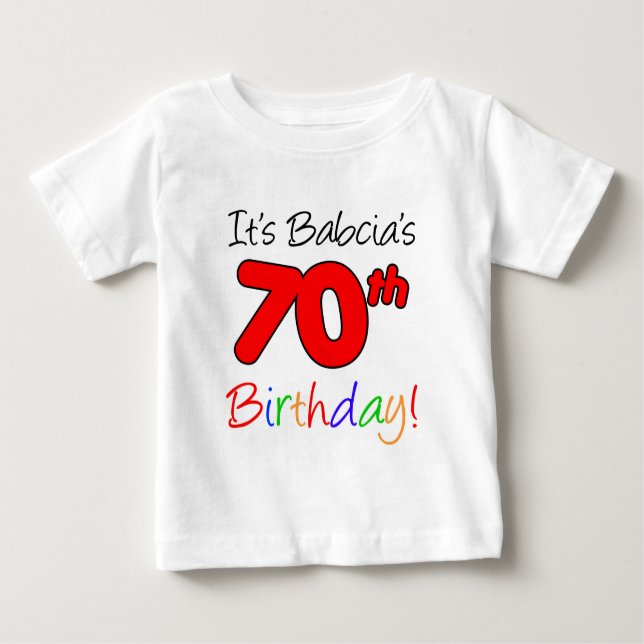 Babcia's 70. Geburtstag Baby T-shirt (Vorderseite)