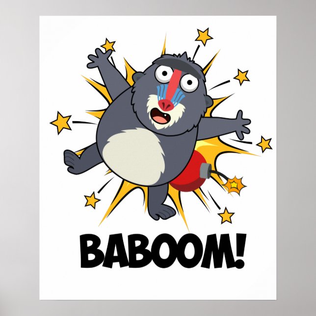 Baboom Funny Exploding Baboon Pun Poster (Vorne)