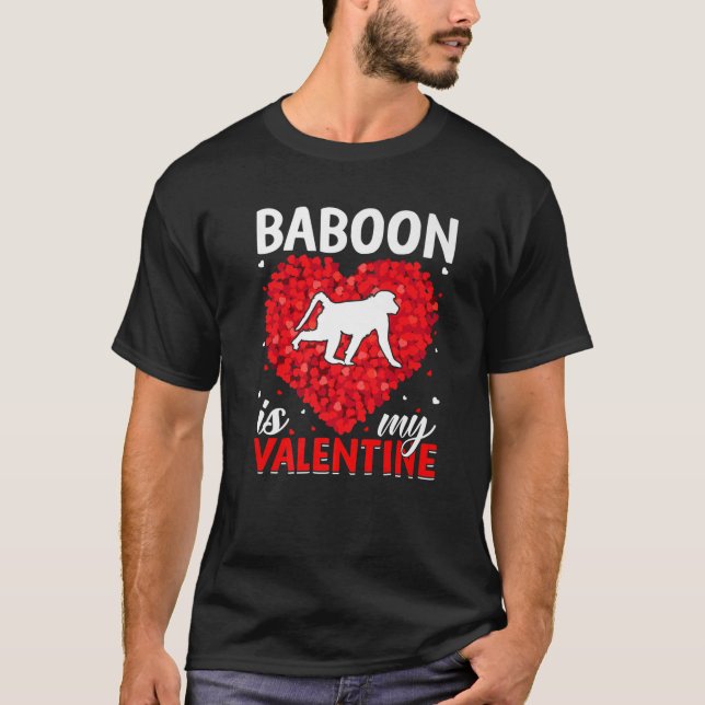 Baboon ist mein Valentine Funny Baboon Valentine's T-Shirt (Vorderseite)