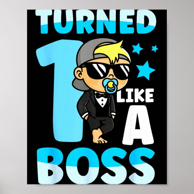 Baby 1st Birthday Boy Girl 1 Year Like A Boss Kids Poster (Vorne)