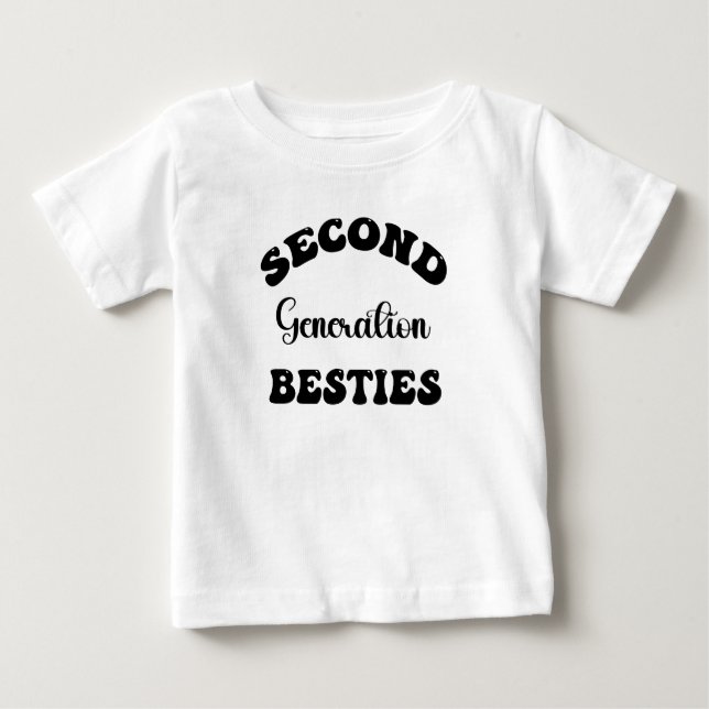 Baby 2. Generation Besties erste Generation gi Baby T-shirt (Vorderseite)