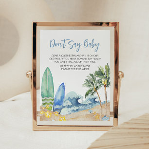 Baby an Bord Beach Baby Dusche Say Baby nicht Poster