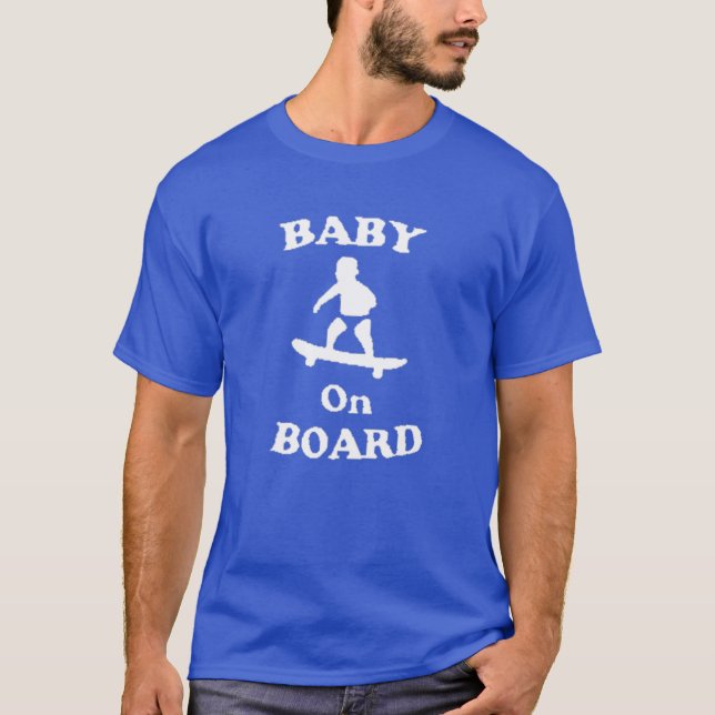 BABY AN BORD SKATEBOARD SURF Solar Oppositives Fun T-Shirt (Vorderseite)