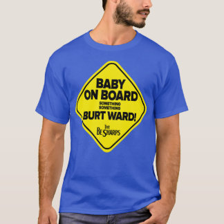 Baby an Bord T-Shirt
