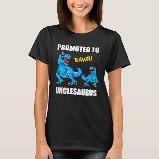 Baby Announcement Promoted To Unclesaurus  New Unc T-Shirt (Vorderseite)