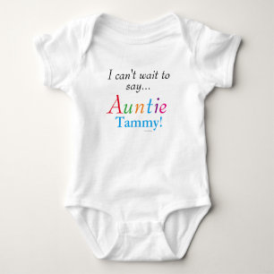 Baby Auntie Personalisiert Name Fun Säugling Shirt