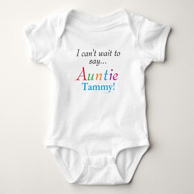 Baby Auntie Personalisiert Name Fun Säugling Shirt (Vorderseite)