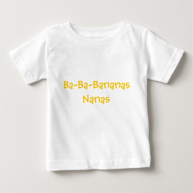 Baby Ba-Ba-Bananas Baby T-shirt (Vorderseite)