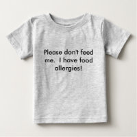 Baby bitte füttern mir T - Shirt nicht