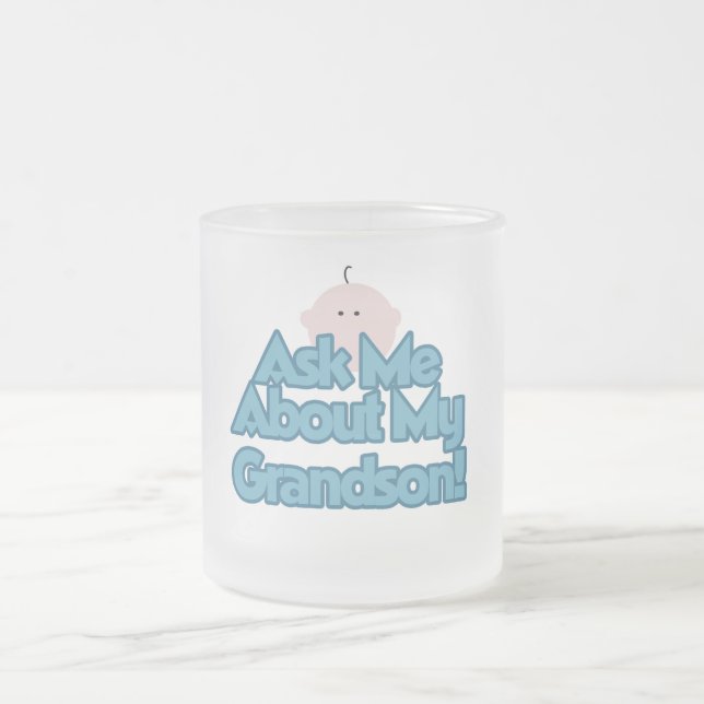 Baby Boy Fragte über meine Grandson Tshirts und Ge Mattglastasse (Mittel)