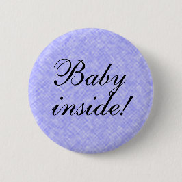 BABY Boy Inside! beliebiger Text Button