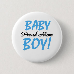 Baby Boy Proud Mama Button