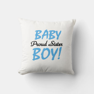 Baby Boy Proud Schwester Geschenke Kissen