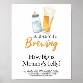 Baby braut Bier Wie groß ist Mama's Bauch Poster