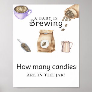 Baby braut Kaffee Wie viele Bonbons Poster