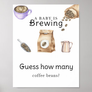 Baby braut Kaffee Wie viele Kaffeebohnen Poster