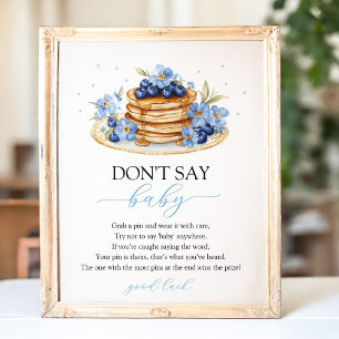 Baby Brunch Sage kein Baby-Zeichen Poster