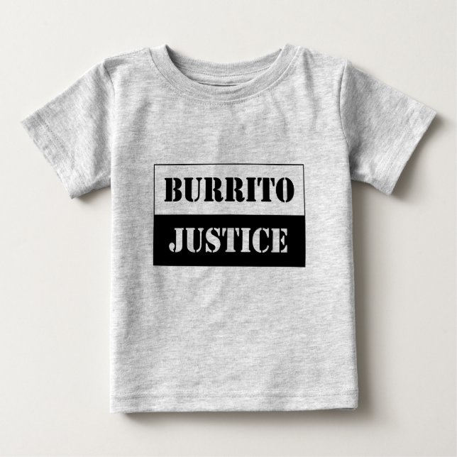 Baby Burrito Justice (schwarz auf hellem Hintergru T-shirt (Vorderseite)