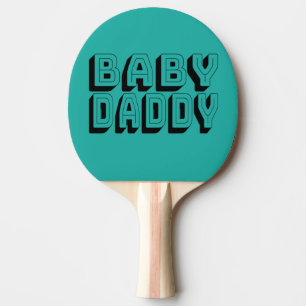 Baby Daddy Tischtennis Schläger