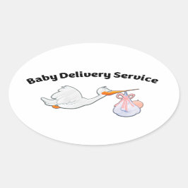 Baby Delivery Service ! Funny Midwife Baby Stork Ovaler Aufkleber