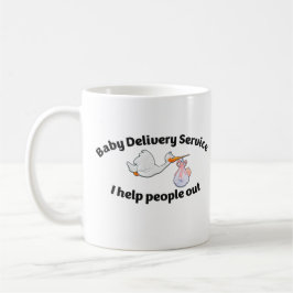 Baby Delivery Service I help people out | midwife Kaffeetasse
