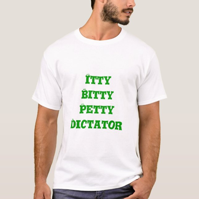 Baby-Diktator Tee (Vorderseite)