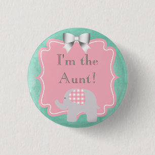 Baby-Dusche bin ich die Tante, Schwester, Vater, Button