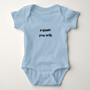 - Baby ein Gamer von der Geburt " Strampler