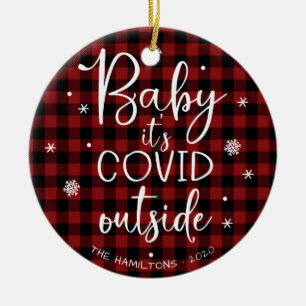 Baby Es ist Covid Outside Pandemic Funny Christmas Keramik Ornament