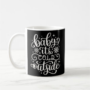 Baby Es ist kalt draußen Kaffeetasse