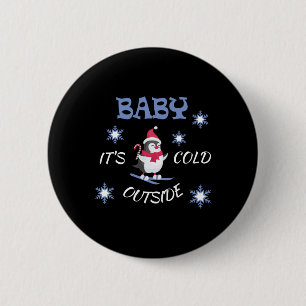 Baby, es ist kalt draußen Skifahren Pinguin T-Shir Button