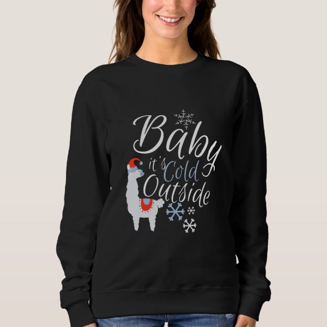 Baby es ist kalt draußen sweatshirt (Vorderseite)