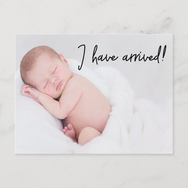 Baby Foto Geburtsankündigung Ich bin angekommen Ankündigungspostkarte (Vorderseite)
