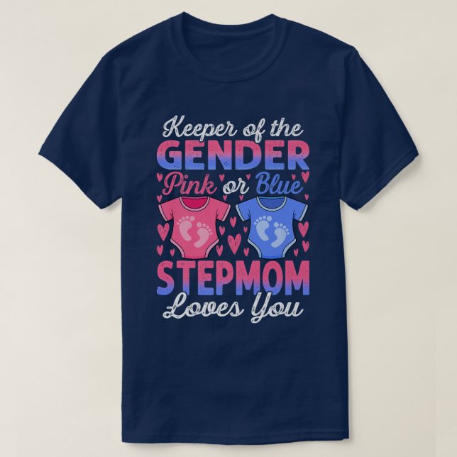 Baby Gender offenbaren Dusche Rosa oder Blue Stepm T-Shirt (Design vorne)