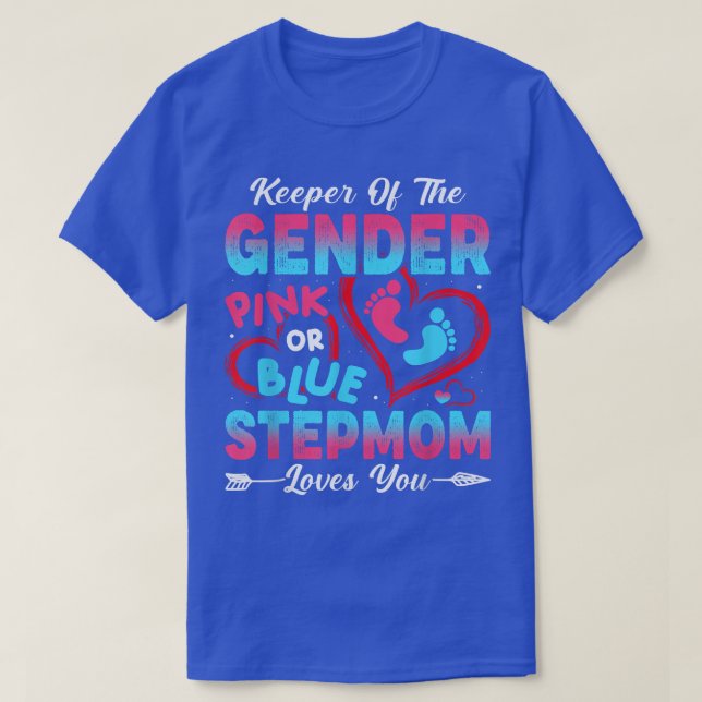 Baby Gender offenbaren Dusche Rosa oder Blue Stepm T-Shirt (Design vorne)