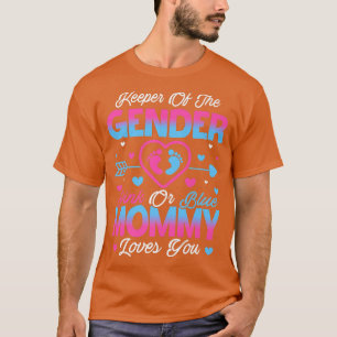 Baby Gender Reveal Shower Pink Or Blue Mommy Loves T-Shirt