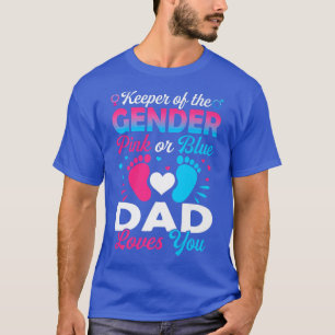 Baby Gender zeigt Dusche Rosa oder Blau Vater Lieb T-Shirt