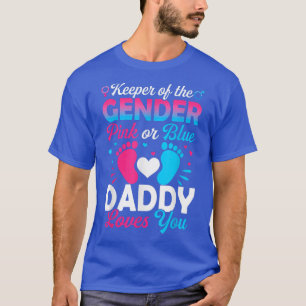 Baby Gender zeigt Dusche Rosa oder Blue Daddy Lieb T-Shirt