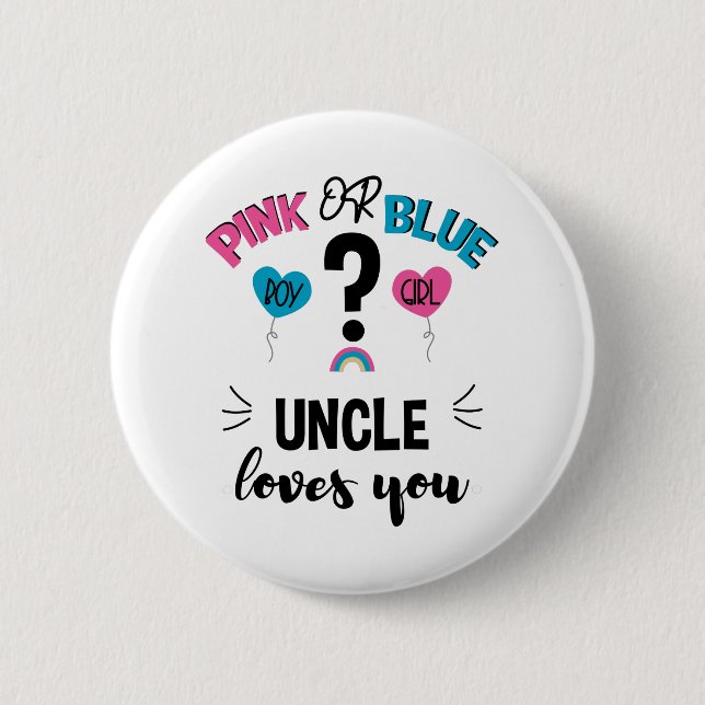 Baby Geschlecht Enthüllung Rosa Oder Blau Onkel Li Button (Vorderseite)